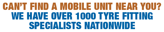 We have over 1000 tyre fitting specials nationwide